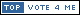 Vote 4 me @ TOP-100-List.de mit Webkatalog --> Kategorie: TOP 100